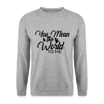 Tu signifies le monde pour moi - Sweat-shirt Unisexe - gris chiné - Devant - Alina (178cm) & Michal (187cm)