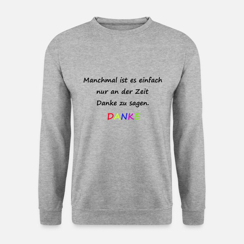 Danke sagen - Unisex Pullover - Weißgrau meliert