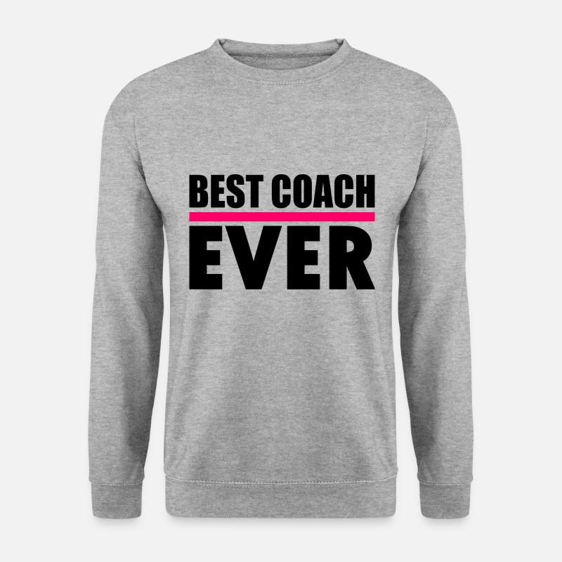 Best coach ever - Unisex Sweatshirt - salt & pepper
