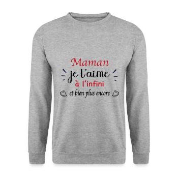 Maman je t'aime à l'infini - Sweat-shirt Unisexe - gris chiné - Devant - Alina (178cm) & Michal (187cm)