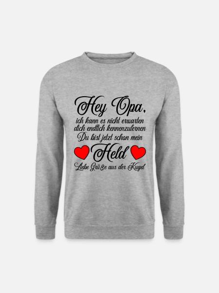 du wirst wieder Opa Überraschung verkünden - Unisex Pullover - Weißgrau meliert