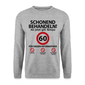 60 Geburtstag Informatiker Geburtstagsgeschenk - Unisex Pullover - Weißgrau meliert - Vorne - Alina (178cm) & Michal (187cm)