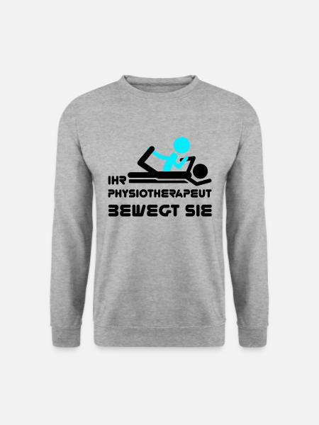 Physiotherapeut Humorvoll Geschenk Spruch Lustig - Unisex Pullover - Weißgrau meliert