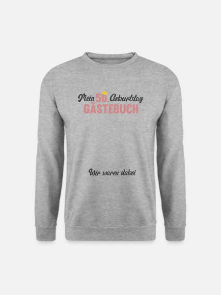 50. Geburtstag Mein Gästebuch 50 Jahre Geschenk - Unisex Pullover - Weißgrau meliert