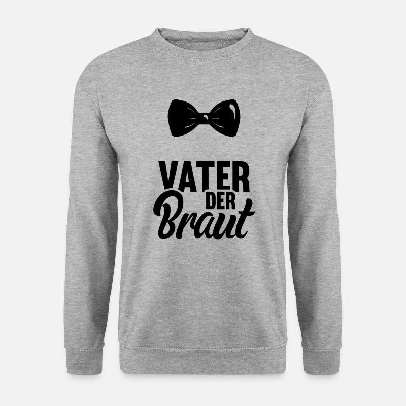 Vater Der Braut Heirat Bräutigam Hochzeitsgeschenk - Unisex Pullover - Weißgrau meliert