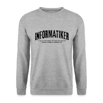 Informatiker Humor IT Lustig Informatik - Unisex Pullover - Weißgrau meliert - Vorne - Alina (178cm) & Michal (187cm)
