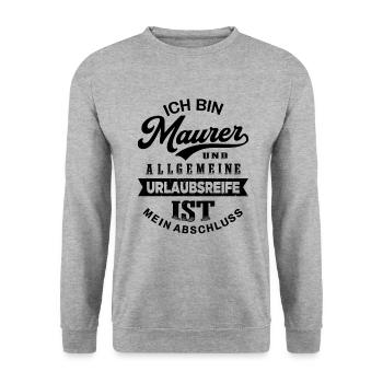 Maurer Urlaub Lustiges Maurermeister - Unisex Pullover - Weißgrau meliert - Vorne - Alina (178cm) & Michal (187cm)