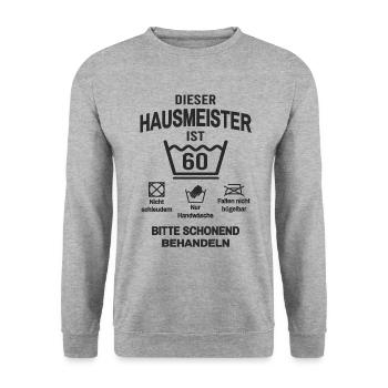 Dieser Hausmeister ist 60 Jahre alt - Unisex Pullover - Weißgrau meliert - Vorne - Alina (178cm) & Michal (187cm)