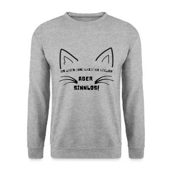 Ein Leben ohne Katze ist möglich aber sinnlos - Unisex Pullover - Weißgrau meliert - Vorne - Alina (178cm) & Michal (187cm)