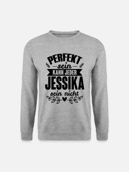 Jessika - Perfekt Sein Kann Jeder Jessika Nicht - Unisex Pullover - Weißgrau meliert
