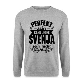 Svenja - Perfekt Sein Kann Jeder Svenja Nicht - Unisex Pullover - Weißgrau meliert - Vorne - Alina (178cm) & Michal (187cm)