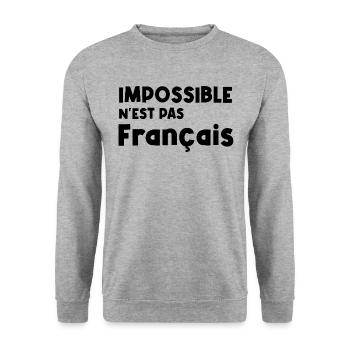 impossible n'est pas français - Sweat-shirt Unisexe - gris chiné - Devant - Alina (178cm) & Michal (187cm)