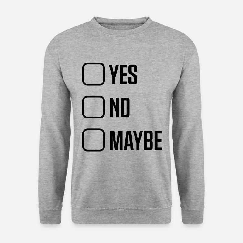 Yes No Maybe - Unisex Sweatshirt - salt & pepper