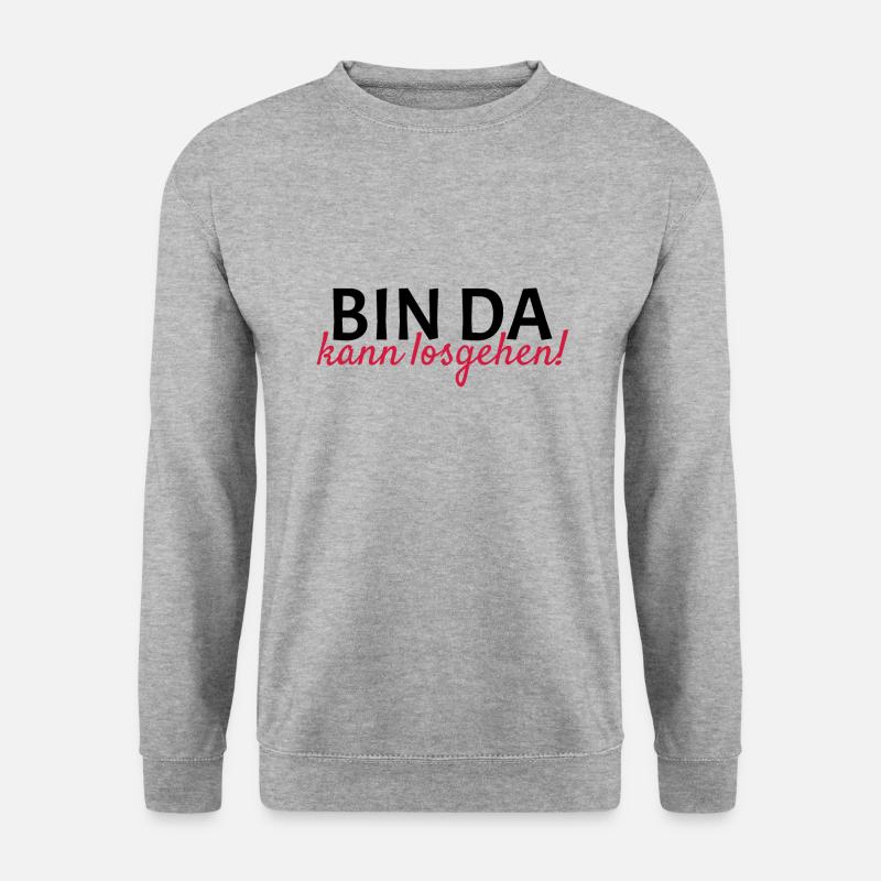 Bin da Kann losgehen - Unisex Pullover - Weißgrau meliert