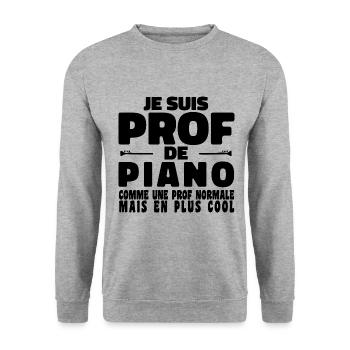 Je suis Prof de Piano Comme Une Prof Normale Mais - Sweat-shirt Unisexe - gris chiné - Devant - Alina (178cm) & Michal (187cm)