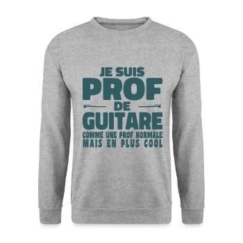 Je suis Prof de Guitare Comme Une Prof Normale - Sweat-shirt Unisexe - gris chiné - Devant - Alina (178cm) & Michal (187cm)
