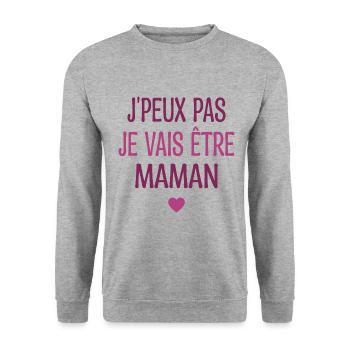 J'peux Pas Je Vais être Maman - Future Maman - Sweat-shirt Unisexe - gris chiné - Devant - Alina (178cm) & Michal (187cm)