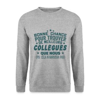 Humour Collègue Collègues Cadeau Départ Retraite - Sweat-shirt Unisexe - gris chiné - Devant - Alina (178cm) & Michal (187cm)