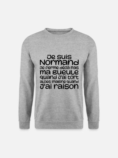 Normande Je Ferme Pas Ma Gueule Normandie Humour - Sweat-shirt Unisexe - gris chiné
