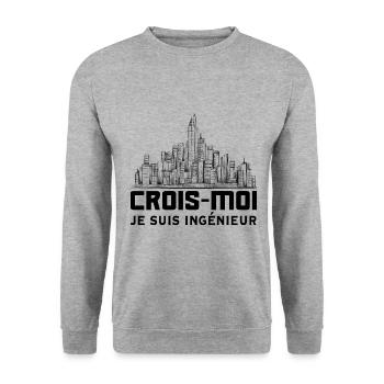 Crois-moi, Je Suis Ingénieur - Sweat-shirt Unisexe - gris chiné - Devant - Alina (178cm) & Michal (187cm)