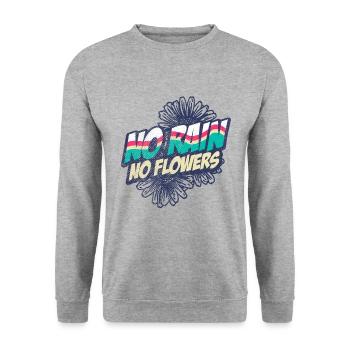 No rain, no flowers - Unisex Sweatshirt - salt & pepper - Front - Alina (178cm) & Michal (187cm)