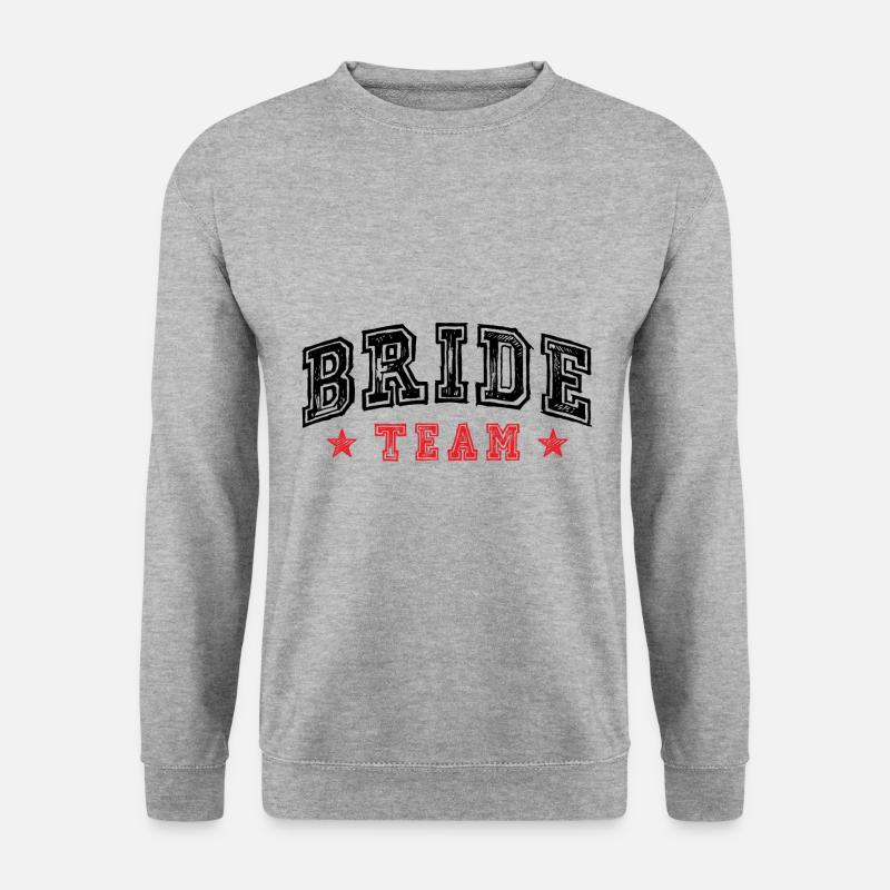 Bride Team - Unisex Pullover - Weißgrau meliert