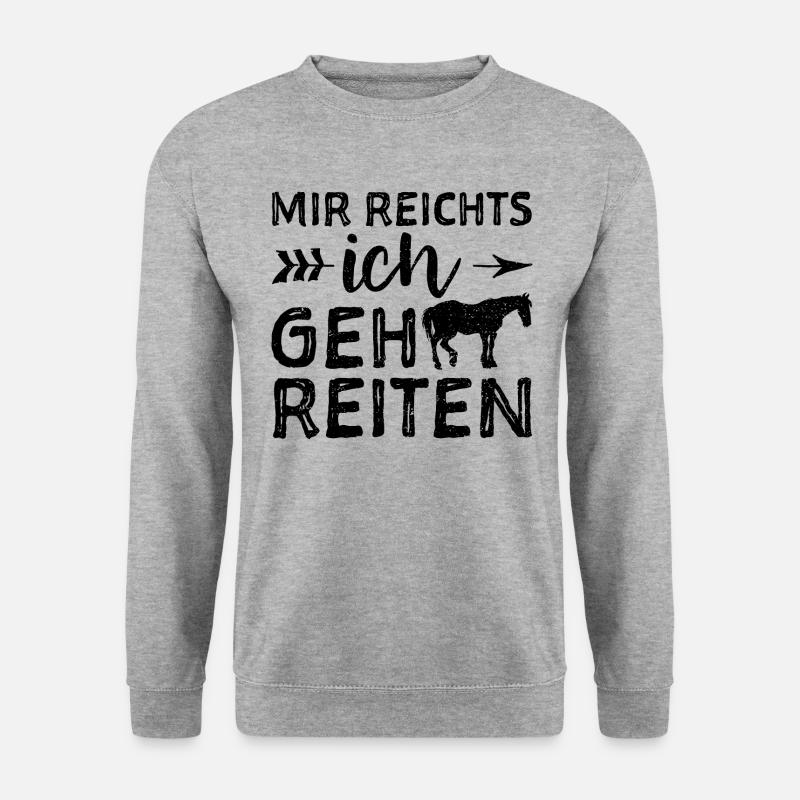 Mir Reichts Ich Geh Reiten - Horse - Unisex Pullover - Weißgrau meliert