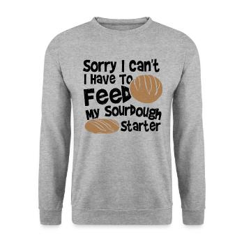 Sorry I Can't. I Have To Feed My Sourdough Starter - Unisex Pullover - Weißgrau meliert - Vorne - Alina (178cm) & Michal (187cm)