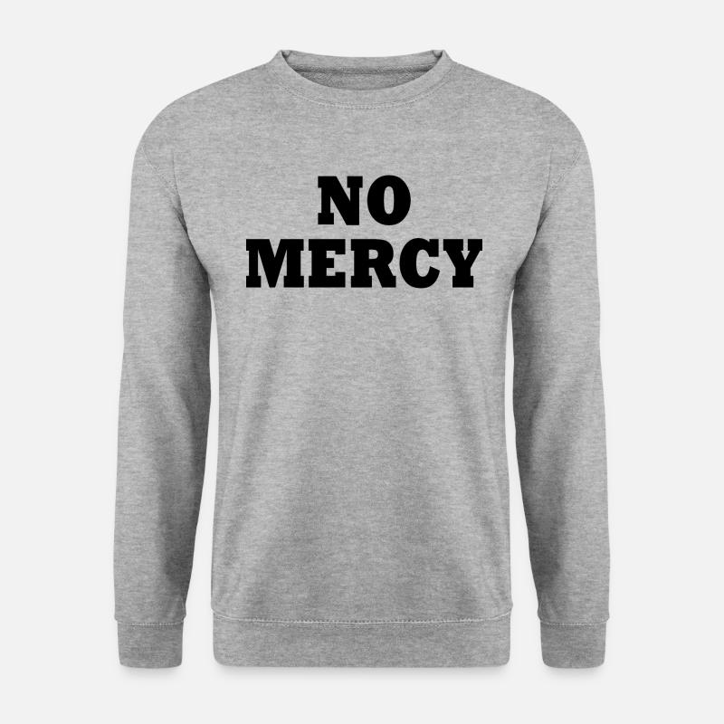 No mercy - Unisex Pullover - Weißgrau meliert