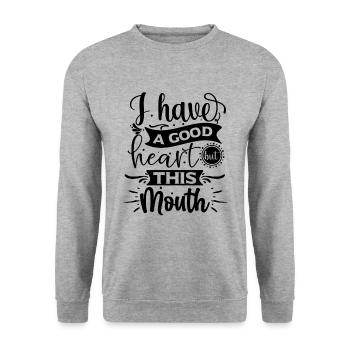 J’ai un bon cœur mais cette bouche - Sweat-shirt Unisexe - gris chiné - Devant - Alina (178cm) & Michal (187cm)