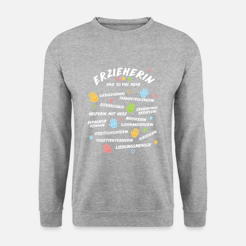 Erzieherin Spruch Shirt Geschenk Kindergarten - Unisex Pullover - Weißgrau meliert