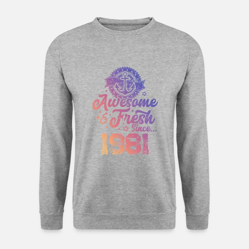 1981 awesome fresh - Unisex Sweatshirt - salt & pepper