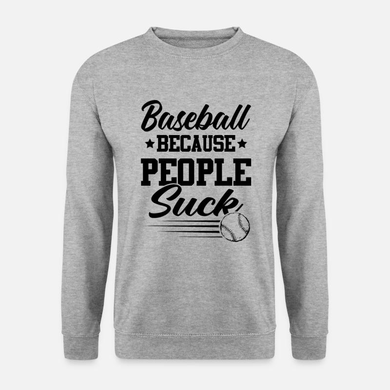 baseball spruch - Unisex Pullover - Weißgrau meliert