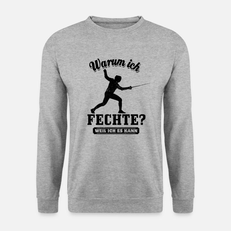 Warum ich Fechte? Weil ich es kann, Spruch - Unisex Pullover - Weißgrau meliert