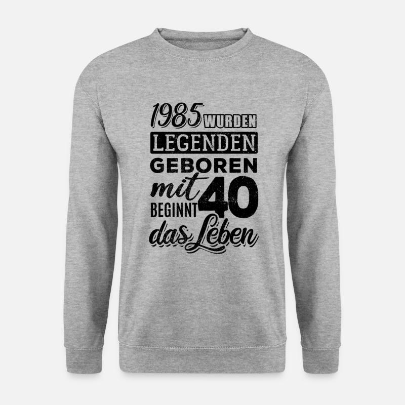 1985 wurden Legenden geboren mit 40 beginnt Leben - Unisex Pullover - Weißgrau meliert