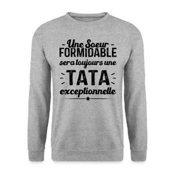 Une sœur formidable donne une tata exceptionnelle - Sweat-shirt Unisexe - gris chiné - Devant - Alina (178cm) & Michal (187cm)