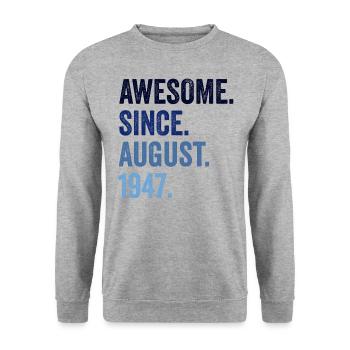 Génial depuis août 1947 75ème anniversaire - Sweat-shirt Unisexe - gris chiné - Devant - Alina (178cm) & Michal (187cm)