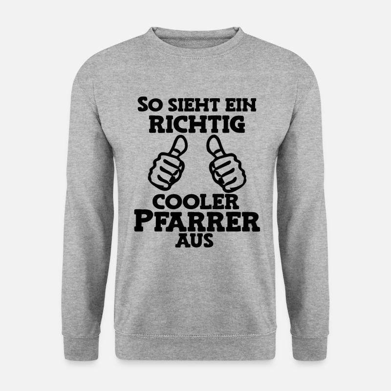So sieht ein cooler Pfarrer aus Pastor Kirche Gott - Unisex Pullover - Weißgrau meliert