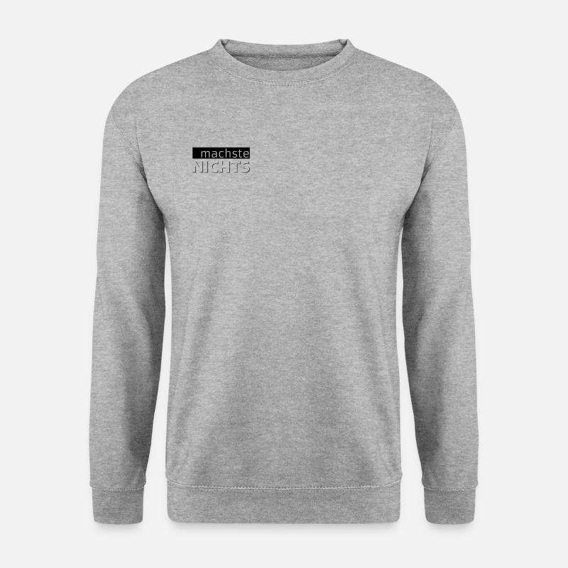 machste NICHTS - Unisex Pullover - Weißgrau meliert