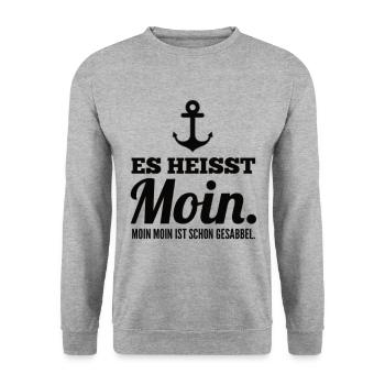 Es Heisst Moin. Moin Moin Ist Schon Gesabbel - Unisex Pullover - Weißgrau meliert - Vorne - Alina (178cm) & Michal (187cm)