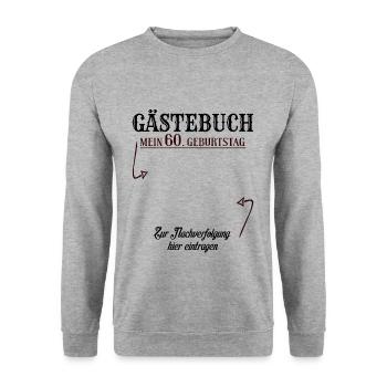 60 Jahre Gästebuch 60. Geburtstag Nachverfolgung - Unisex Pullover - Weißgrau meliert - Vorne - Alina (178cm) & Michal (187cm)