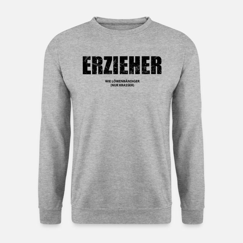 Erzieher Lustiger Spruch Kindergärtner Geschenk - Unisex Pullover - Weißgrau meliert