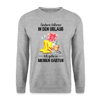 Garten Urlaub Lustiger Spruch Gärtner Geschenkidee - Unisex Pullover - Weißgrau meliert - Vorne - Alina (178cm) & Michal (187cm)