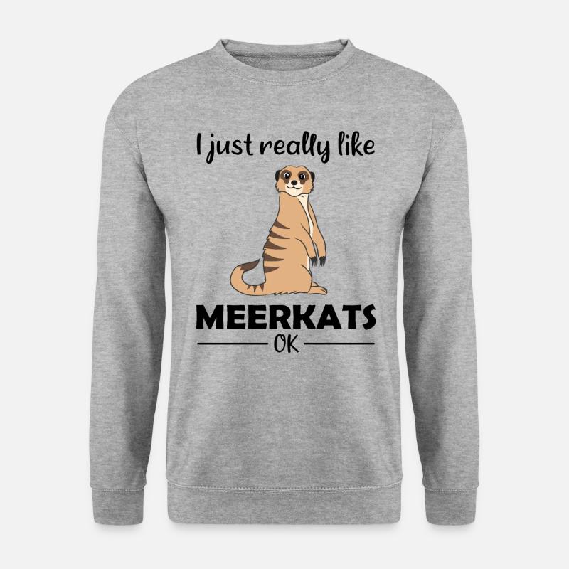 Erdmännchen Liebhaber Lustiger Spruch Geschenk - Unisex Pullover - Weißgrau meliert