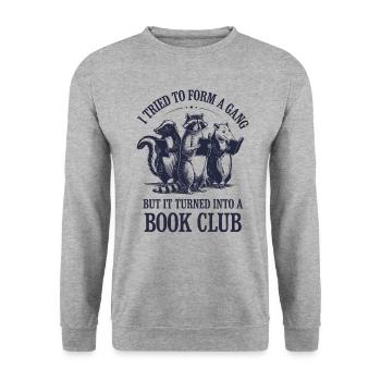 Book Lover Gang Book Club Humorous - Unisex Sweatshirt - salt & pepper - Front - Alina (178cm) & Michal (187cm)