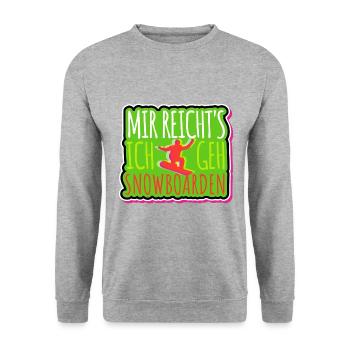 Mir reicht's ich geh Snowboarden, Snowboarder - Unisex Pullover - Weißgrau meliert - Vorne - Alina (178cm) & Michal (187cm)