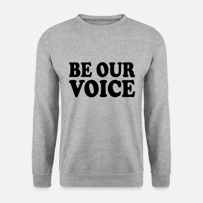 Be our voice - Unisex Pullover - Weißgrau meliert