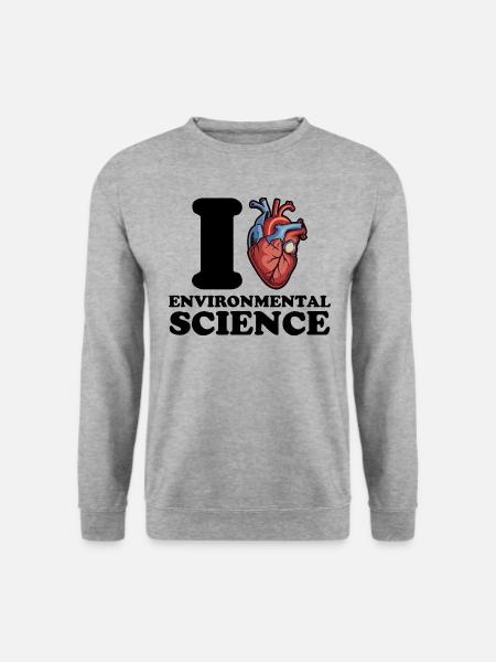 I love environmental science - Unisex Sweatshirt - salt & pepper