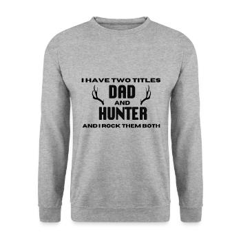 Hunter Saying Hunt - Unisex Sweatshirt - salt & pepper - Front - Alina (178cm) & Michal (187cm)
