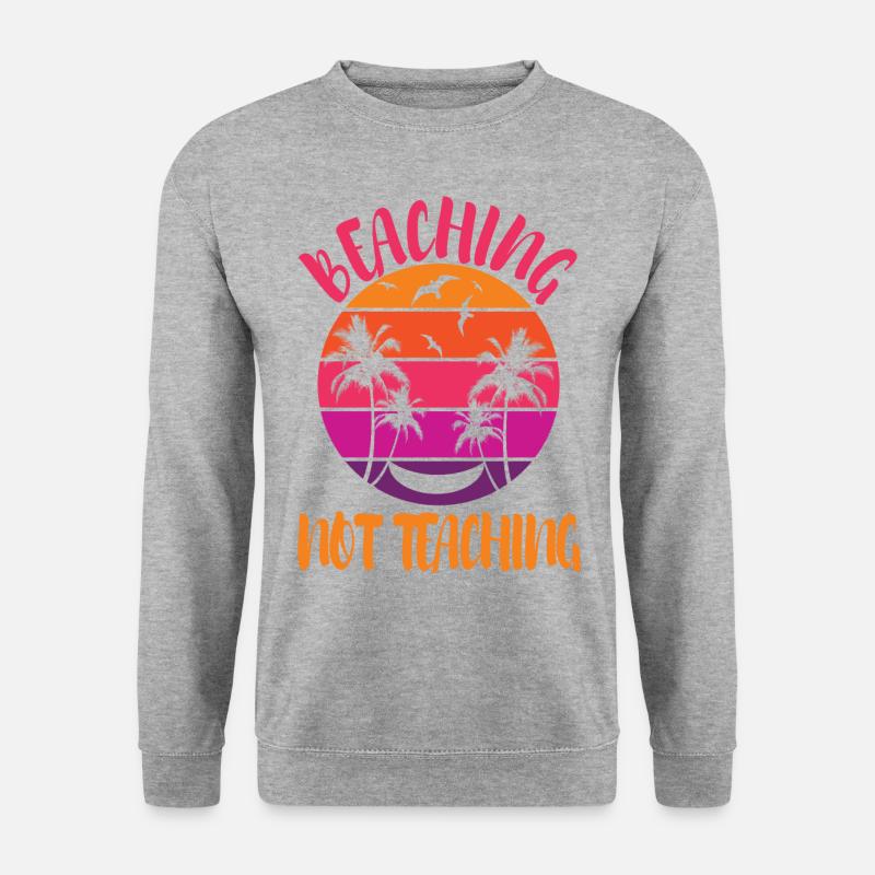 Beaching not Teaching - Unisex Pullover - Weißgrau meliert